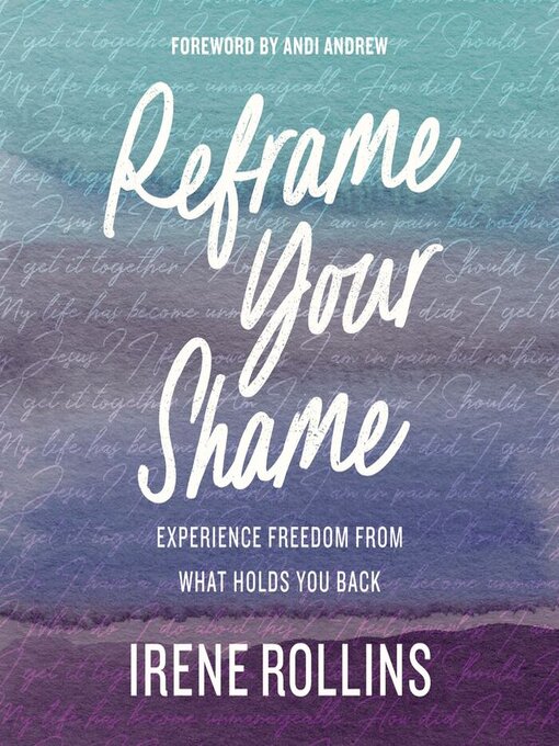 Title details for Reframe Your Shame by Irene Rollins - Available